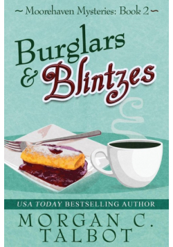 Burglars & Blintzes