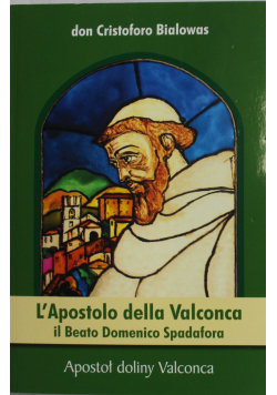 Apostoł doliny Valconca