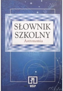Słownik szkolny Astronomia