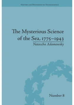 The Mysterious Science of the Sea, 1775-1943