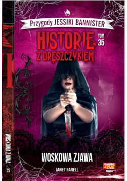 Historie z dreszczykiem J.Bannister Tom 35 Woskowa zjawa