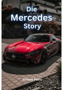 Die Mercedes-Story