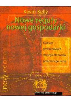 Nowe reguły nowej gospodarki