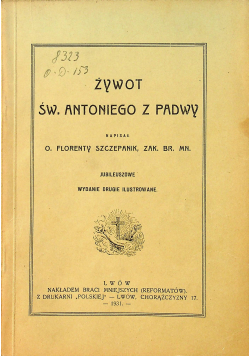 Żywot Św. Antoniego z Padwy 1931r.