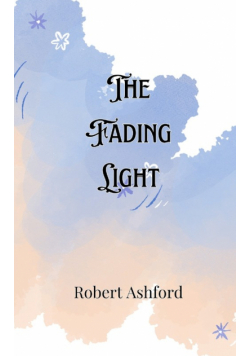 The Fading Light