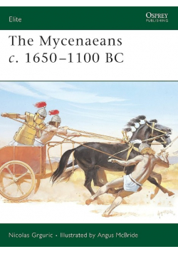 The Mycenaeans C.1650 - 1100 BC