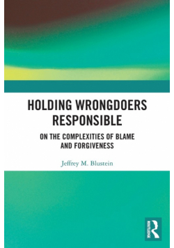Holding Wrongdoers Responsible