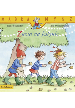 Zuzia na festynie. Mądra Mysz