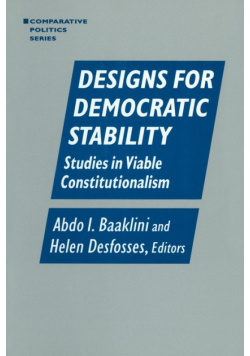 Designs for Democratic Stability