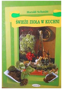 Świeże zioła w kuchni