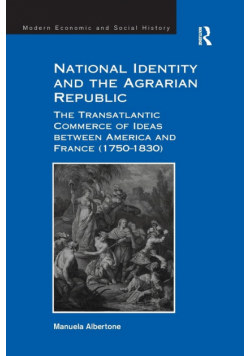 National Identity and the Agrarian Republic