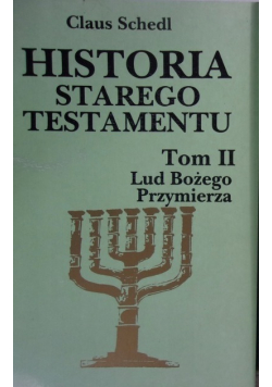 Historia Starego Testamentu Tom II