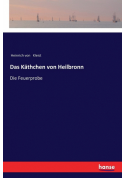 Das Käthchen von Heilbronn