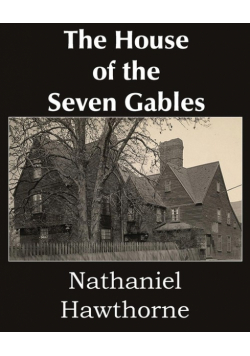 The House of the Seven Gables