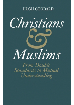 Christians and Muslims