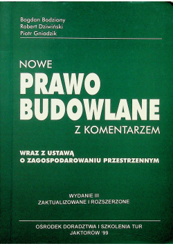 Nowe prawo budowlane z komentarzem