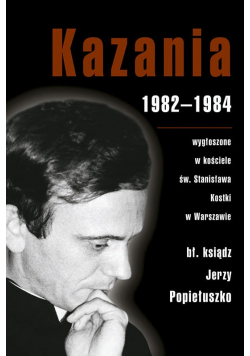 Kazania 1982 - 1984