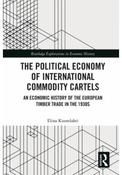 The Political Economy of International Commodity Cartels