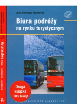 Biura podróży na rynku turystycznym + Hotelarstwo Pakiet