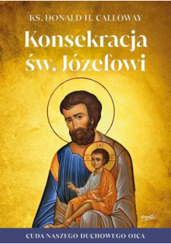 Konsekracja świętemu Józefowi