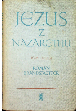 Jezus  z Nazarethu Tom II