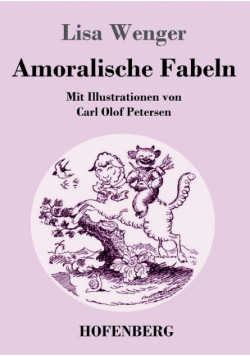 Amoralische Fabeln