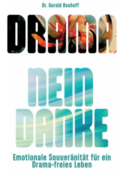 Drama? Nein Danke!