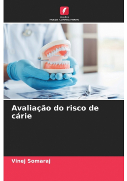 Avaliação do risco de cárie
