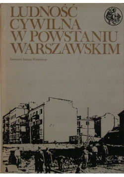 Ludność cywilna w powstaniu warszawskim 1