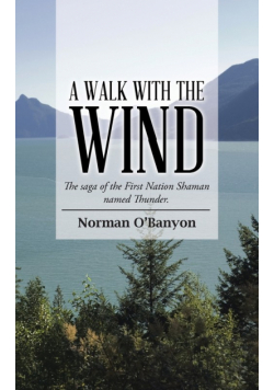 A Walk with the Wind