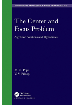 The Center and Focus Problem