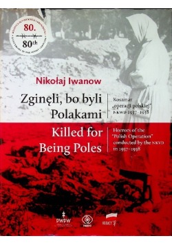 Zginęli bo byli Polakami