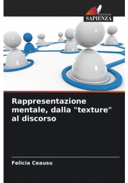 Rappresentazione mentale, dalla "texture" al discorso