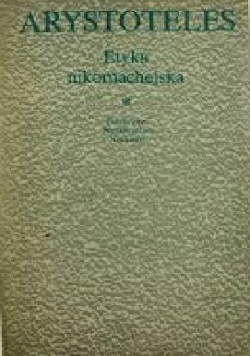 Etyka nikomachejska Tom I