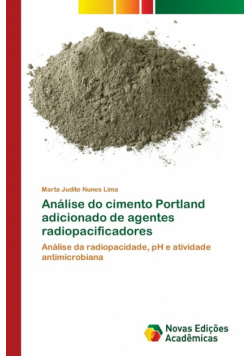 Análise do cimento Portland adicionado de agentes radiopacificadores