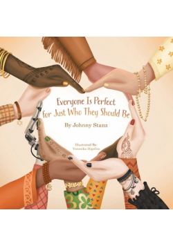 Everyone Is Perfect for Just Who They Should Be