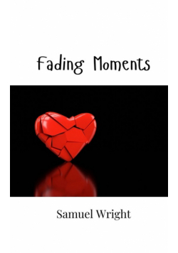 Fading Moments