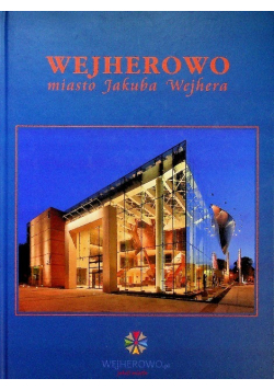 Wejherowo miasto Jakuba Wejhera