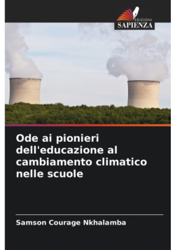 Ode ai pionieri dell'educazione al cambiamento climatico nelle scuole