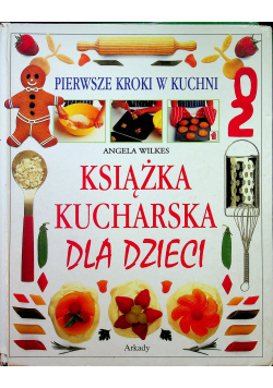 Ksiazka kucharska dla dzieci