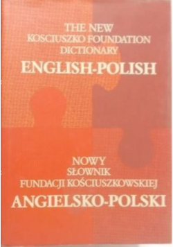 Nowy słownik fundacji kościuszkowskiej  Angielsko  -  polski