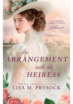 An Arrangement with the Heiress