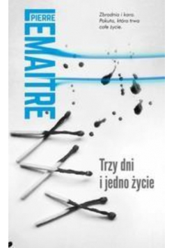 Trzy dni i jedno życie