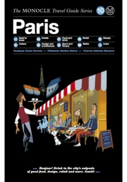 Paris The Monocle Travel Guide Series