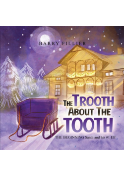 The Trooth About The Tooth