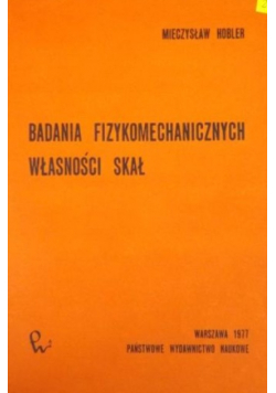 Badania fizykomechanicznych własności skał