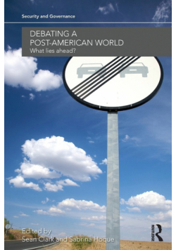 Debating a Post-American World