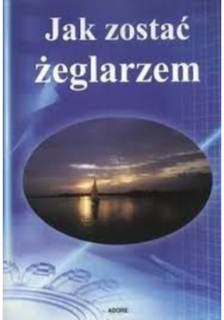 Zostań Żeglarzem