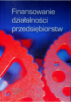 Finansowanie działalności przedsiębiorstw