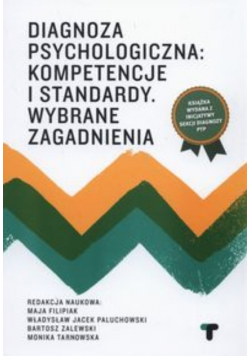 Diagnoza psychologiczna kompetencje i standardy